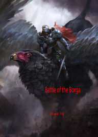 Title: Battle of the Borga, Author: Frederick Lyle Morris