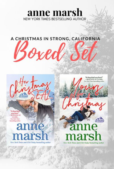 A Christmas in Strong, California Boxed Set: Two Small Town Holiday Romances