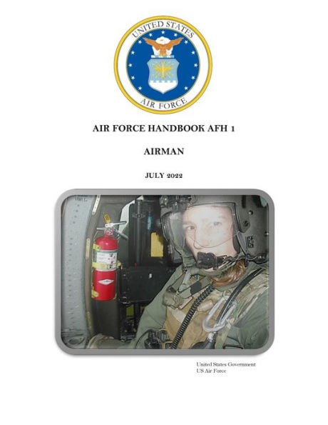 Air Force Handbook AFH 1 Airman July 2022