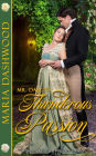 Mr. Darcy's Thunderous Passion: A Steamy Pride and Prejudice Variation