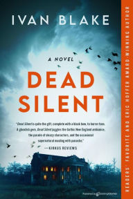 Title: Dead Silent, Author: Ivan Blake