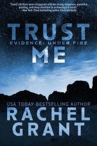 Title: Trust Me, Author: Rachel Grant