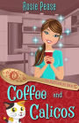 Coffee and Calicos: A Bite-Sized Paranormal Culinary Cozy Mystery