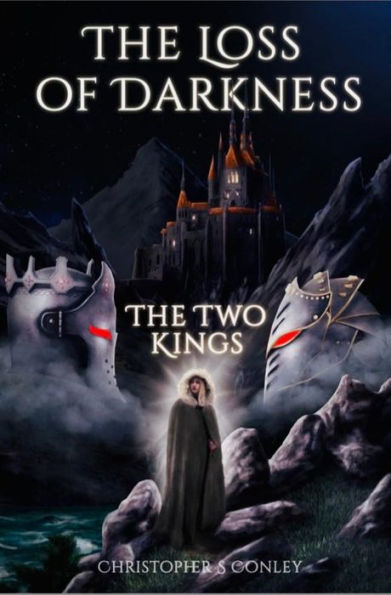 The Loss of Darkness - The Two Kings