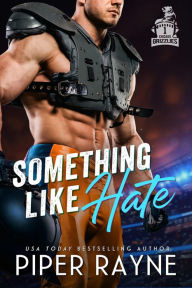 Title: Something like Hate, Author: Piper Rayne