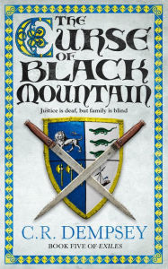 Title: The Curse of Black Mountain, Author: C. R. Dempsey