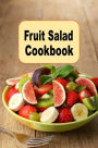 Fruit Salad Cookbook