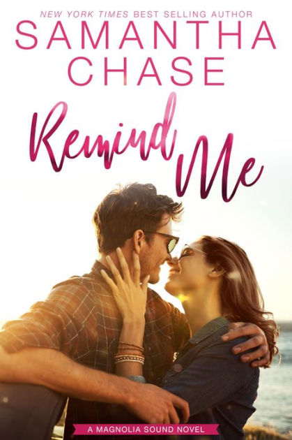 Remind Me By Samantha Chase Paperback Barnes And Noble® 1987