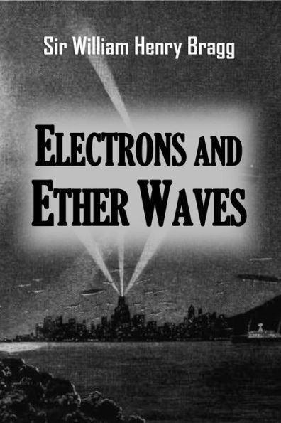 Electrons and Ether Waves