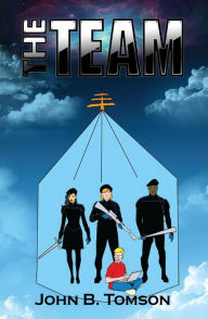 Title: The Team, Author: John B. Tomson