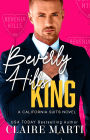 Beverly Hills King: An Opposites Attract Contemporary Romance