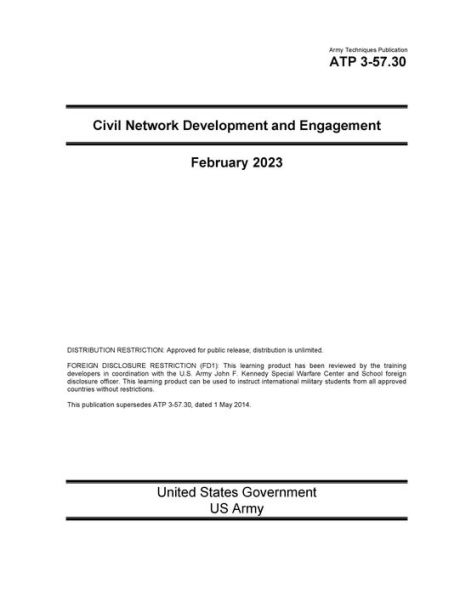 Army Techniques Publication ATP 3-57.30 Civil Network Development and Engagement February 2023