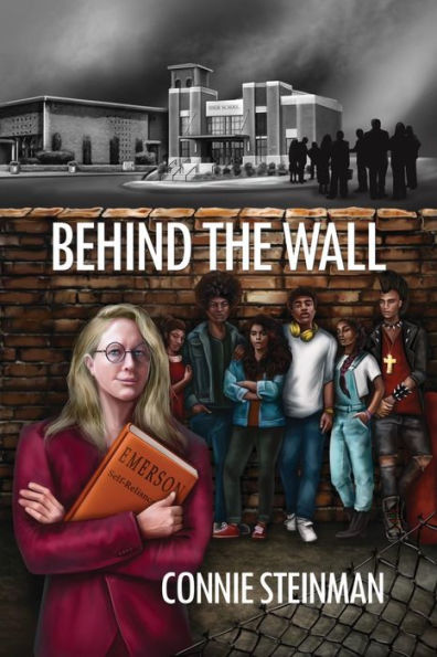 Behind the Wall by Connie Steinman