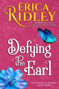 Title: Defying the Earl, Author: Erica Ridley