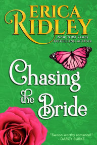 Title: Chasing the Bride, Author: Erica Ridley