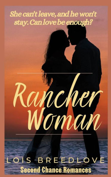 Rancher Woman: A Western Cowboy Romance