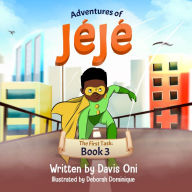 Title: Adventures of Jéjé, Author: Davis Oni