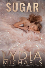 Title: Sugar, Author: Lydia Michaels