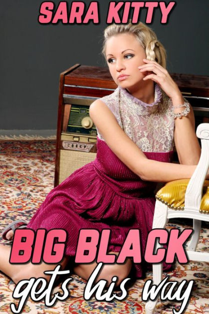 Big Black Gets His Way Interracial Erotica Dubcon Dubious Consent Taboo Forced Submission 