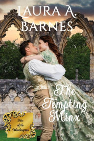 Title: The Tempting Minx, Author: Laura A. Barnes