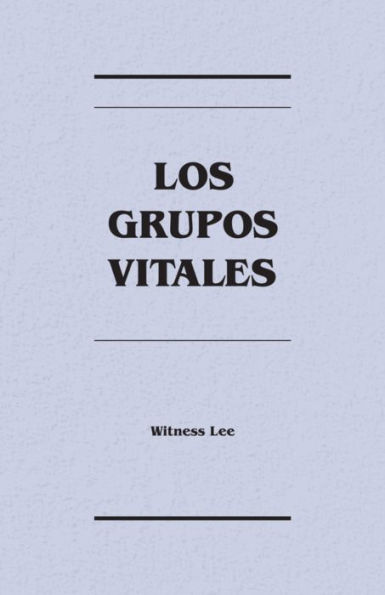 Los grupos vitales