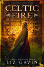 Celtic Fire: A Highland Celts Novel