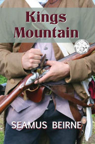 Title: Kings Mountain, Author: Seamus Beirne