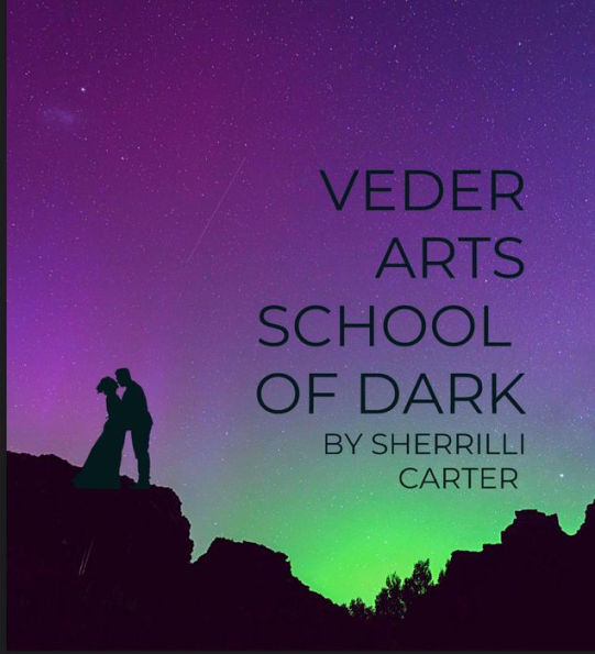 Veder Arts School of Dark