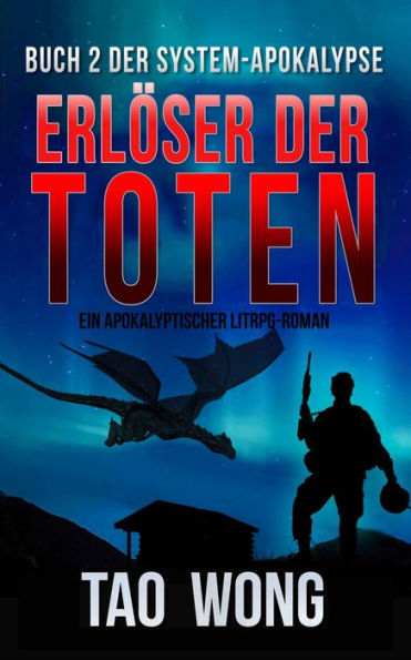 Erlöser der Toten: Ein LitRPG-Apokalypse Roman