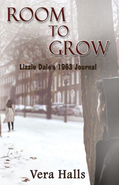 Room To Grow: Lizzie Dale's 1963 Journal
