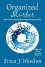Organized Murder: A Psychic Murder