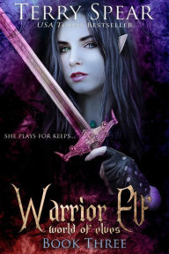 Title: Warrior Elf, Author: Terry Spear