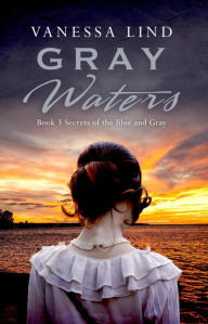 Title: Gray Waters, Author: Vanessa Lind