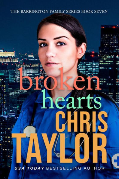 Broken Hearts - Book Seven of the Barrington Family Series