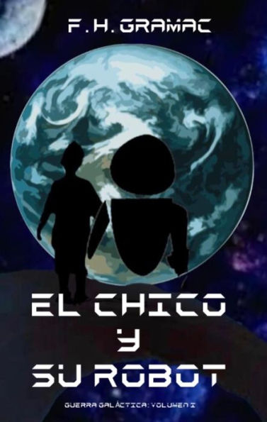 El chico y su robot