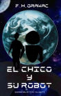 El chico y su robot
