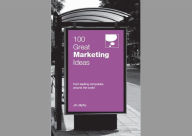 Title: 100 Great Marketing Ideas, Author: Black Eagle Digital Media Company