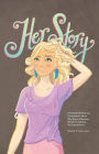 Her Story: A Heartfelt & Hilarious Conversation About Why Beauty Milestones Should Be Options, Not Expectations.