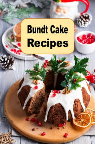 Title: Bundt Cake Recipes, Author: Katy Lyons