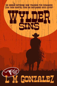 Title: Wylder Sins, Author: L. M. Gonzalez