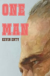 Title: One Man, Author: Kevin Enty