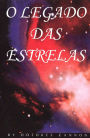 O Legado Das Estrelas