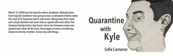 Quarantine with Kyle