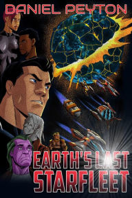 Title: Earth's Last Starfleet, Author: Daniel Peyton