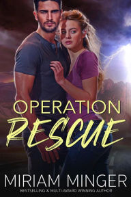 Title: Operation Rescue, Author: Miriam Minger