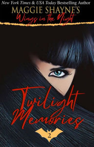 Title: Twilight Memories, Author: Maggie Shayne