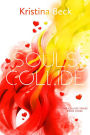 Souls Collide: Collide Series - Book 3
