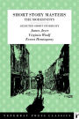 The Modernists Short Story Collection: James Joyce, Virginia Woolf, Ernest Hemingway