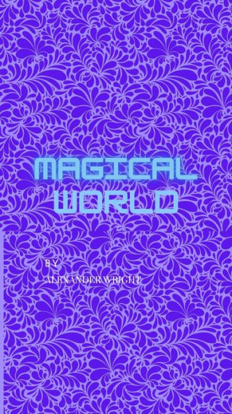 Magical World