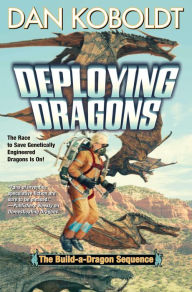Title: Deploying Dragons, Author: Dan Koboldt
